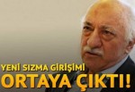 FETÖ'nün yeni sızma girişimi ortaya çıktı!
