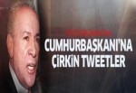 Feyzi İşbaşaran'dan Cumhurbaşkanı'na çirkin tweetler