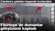 Fikirtepe’de dumanlar gökyüzünü kapladı!