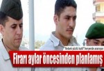 Firarı aylar öncesinden planlamış