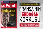 Fransa'nın Erdoğan korkusu