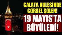 Galata'da görsel şölen! Resmen büyüledi!