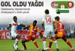 Galatasaray Antalya'da 3 puanı 3 golle aldı