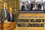 Gaziantep Valisi Hollandalı Bakanı terletti