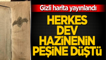 Gizli harita yayınlandı! Herkes dev hazinenin peşine düştü