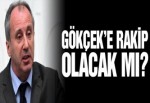 Gökçek’e rakip olacak mı?