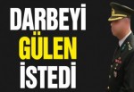 ‘Gülen darbe istiyor’