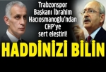 Hacıosmanoğlu'ndan CHP'ye sert eleştiri