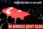 Hakkari'de 2 korucu şehit oldu