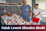 Haluk Levent trafik kazası geçirdi