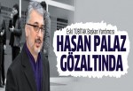 Hasan Palaz hakkında yakalama kararı