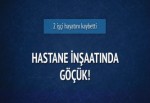 Hastane inşaatında göçük: 2 işçi öldü