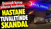 Hastane tuvaletinde skandal. Düzenek kurup yıllarca kaydetmiş