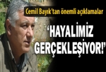 'Hayalimiz gerçekleşiyor'