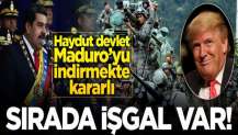 Haydut ABD darbede başarısız olunca Venezuela'yı işgale hazırlanıyor!