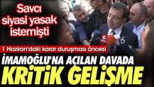 Haziran'daki karar duruşması öncesi İmamoğlu'na açılan davada kritik gelişme