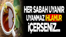 Her sabah uyanır uyanmaz ıhlamur içerseniz...