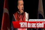 "HSYK da suç işledi"