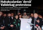 Hukukçulardan dersli Validebağ protestosu