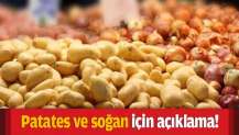 Hükümetten patates ve soğan açıklaması!