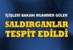 İçişleri Bakanı Muammer Güler: Saldırganlar tespit edildi