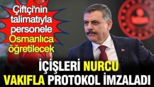 İçişleri Bakanlığı Nurcu vakıfla protokol imzaladı: Personele Osmanlıca öğretilecek