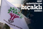 İki HDP anketçisi bıçaklandı