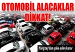 İkinci el oto alacaklar dikkat!