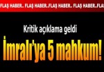 İmralı'ya 5 Mahkum