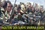 İNGİLİZ ASKERLERİ SURİYE SINIRINDA