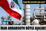 İran ambargoyu Türk döviz bürolarıyla aşacak!