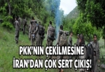 İran'dan PKK çıkışı