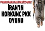 İran'ın Kandil planı deşifre oldu