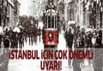 İstanbul için çok önemli uyarı ! 2 saat sonra...