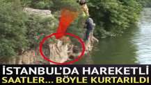 İstanbul'da hareketli saatler... Böyle kurtarıldı