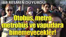 İstanbul'da toplu ulaşım araçlarına maskesiz yolcu alınmayacak