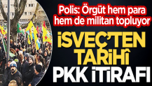 İsveç'ten tarihî PKK itirafı