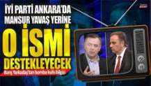 İYİ Parti Ankara’da Mansur Yavaş yerine o ismi destekleyecek!