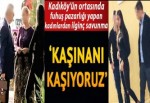 Kadıköy'ün ortasında fuhuş pazarlığı yapan kadınlardan ilginç savunma: Kaşınanı kaşıyoruz