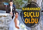 Kahramandı suçlu oldu