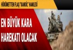 Kandil'e en büyük kara ve hava harekatı başlıyor