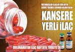 Kansere yerli ilaç