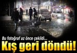 Kar yağışı geri döndü!