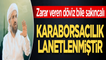 ‘Karaborsacılık lânetlenmiştir’