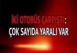 Karacabey'de öğrenci ve işçi servisleri çarpıştı:1 ölü, 30 yaralı