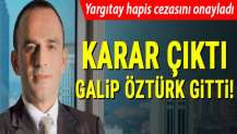 Karar çıktı Öztürk gitti