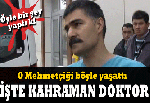 Kariyerini Riske Atarak hayat kurtardı