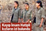 Kayıp İmam Hatipli 3 kız Kandil'e gitmiş