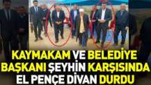 Kayseri'de kaymakam ve belediye başkanı şeyhin karşısında el pençe divan durdu