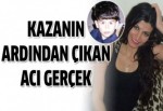 Kazanın ardından çıkan acı gerçek